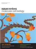 NATURE REVIEWS MOLECULAR CELL BIOLOGY