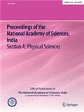 PROCEEDINGS OF THE NATIONAL ACADEMY OF SCIENCES INDIA SECTION A-PHYSICAL SCIENCES