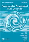 GEOPHYSICAL AND ASTROPHYSICAL FLUID DYNAMICS