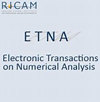 ELECTRONIC TRANSACTIONS ON NUMERICAL ANALYSIS